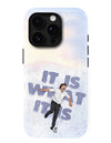 It Is What It Is Gloss Shell Case for iPhone